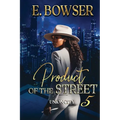 Product Of The Street Union City Book 5 - Paperback