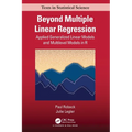 Beyond Multiple Linear Regression: Applied Generalized Linear Models And Multilevel Models in R - Paperback