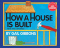 How a House Is Built - Paperback