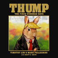 Thump: The First Bundred Days - Hardcover
