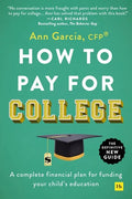 How to Pay for College: A Complete Financial Plan for Funding Your Child's Education - Paperback