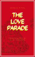 The Love Parade - Paperback