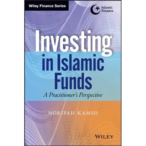 Investing In Islamic Funds - Hardcover