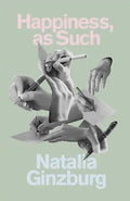 Happiness, as Such - Paperback