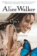 You Can't Keep a Good Woman Down - Paperback