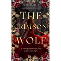The Crimson Wolf: A Red Riding Hood Love Story - Paperback