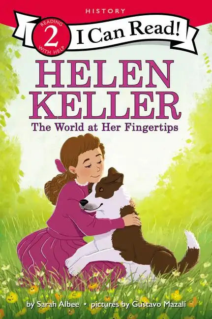 Helen Keller: The World at Her Fingertips - Paperback