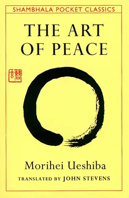 The Art of Peace - Paperback