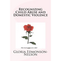 Recognizing Child Abuse & Domestic Violence - Paperback