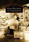 King Records of Cincinnati - Paperback