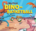 My First Dino-Basketball - Board Book