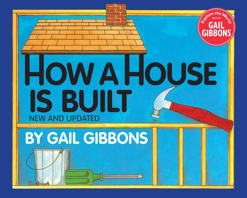 How a House Is Built - Hardcover