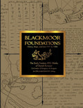 Blackmoor Foundations: The Early Fantasy RPG Works of David Arneson - Paperback