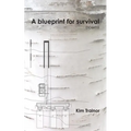 A Blueprint for Survival: Volume 308 - Paperback