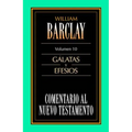 Comentario Al N.T. Vol. 10 - Gálatas Y Efesios - Paperback