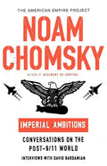 Imperial Ambitions: Conversations on the Post-9/11 World - Paperback