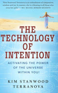 The Technology of Intention: Activating the Power of the Universe Within You! - Paperback
