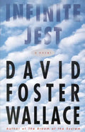 Infinite Jest - Hardcover