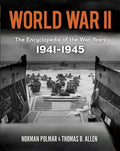 World War II: The Encyclopedia of the War Years, 1941-1945 - Paperback
