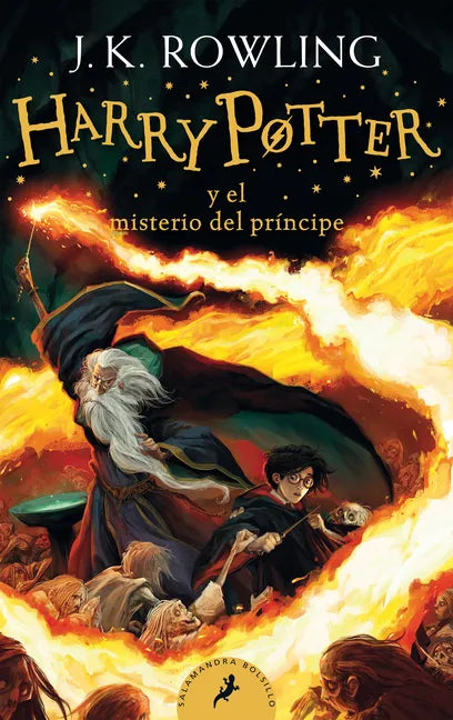 Harry Potter Y El Misterio del Príncipe / Harry Potter and the Half-Blood Prince = Harry Potter and the Half-Blood Prince - Paperback