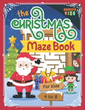 The Christmas Maze Book: Fun Christmas Maze Puzzle Book for Kids ages 4-8 - Paperback
