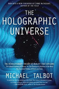 The Holographic Universe: The Revolutionary Theory of Reality - Paperback