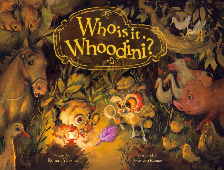 Who Is It, Whoodini? - Hardcover
