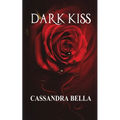 Dark Kiss - Paperback