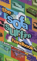 The Sofa Surfing Handbook: A Guide for Modern Nomads - Paperback