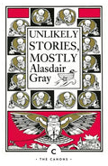 Unlikely Stories, Mostly - Paperback
