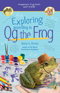 Exploring According to Og the Frog - Paperback