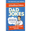 Dad Jokes: The Laugh-Out-Loud Edition: The New Collection from the Sunday Times Bestsellers - Hardcover