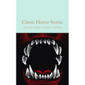 Classic Horror Stories - Hardcover