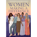 Women Making A Difference - Paperback