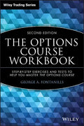 The Options Course Workbook: Step-By-Step Exercises and Tests to Help You Master the Options Course - Paperback