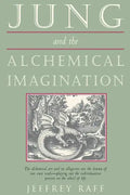Jung & the Alchemical Imagination - Paperback