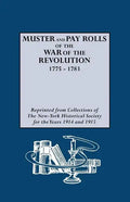 Muster and Pay Rolls of the War of the Revolution, 1775-1783 - Paperback