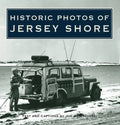 Historic Photos of Jersey Shore - Hardcover