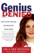 Genius Denied: How to Stop Wasting Our Brightest Young Minds - Paperback