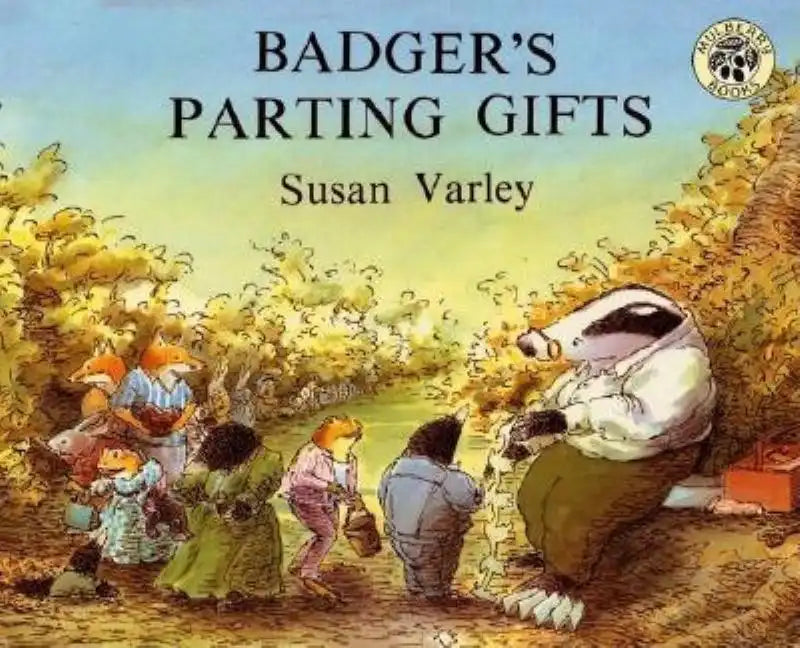 Badger's Parting Gifts - Hardcover
