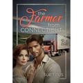 The Farmer from Connecticut - Paperback