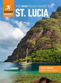 The Mini Rough Guide to St. Lucia (Travel Guide with Ebook) - Paperback