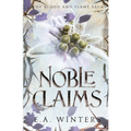 Noble Claims - Paperback