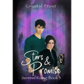 Stars & Promise: Sentinel Rising - Book 3 - Hardcover