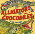 Alligators and Crocodiles - Paperback
