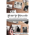 Marriage Moments: 30 Days Insights from 30 Years of Marriage - Hardcover