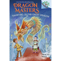 Haunting of the Ghost Dragon: A Branches Book (Dragon Masters #27) - Hardcover
