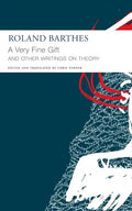 A Very Fine Gift and Other Writings on Theory - Paperback