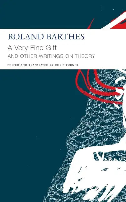 A Very Fine Gift and Other Writings on Theory - Paperback