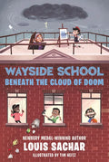 Wayside School Beneath the Cloud of Doom - Paperback